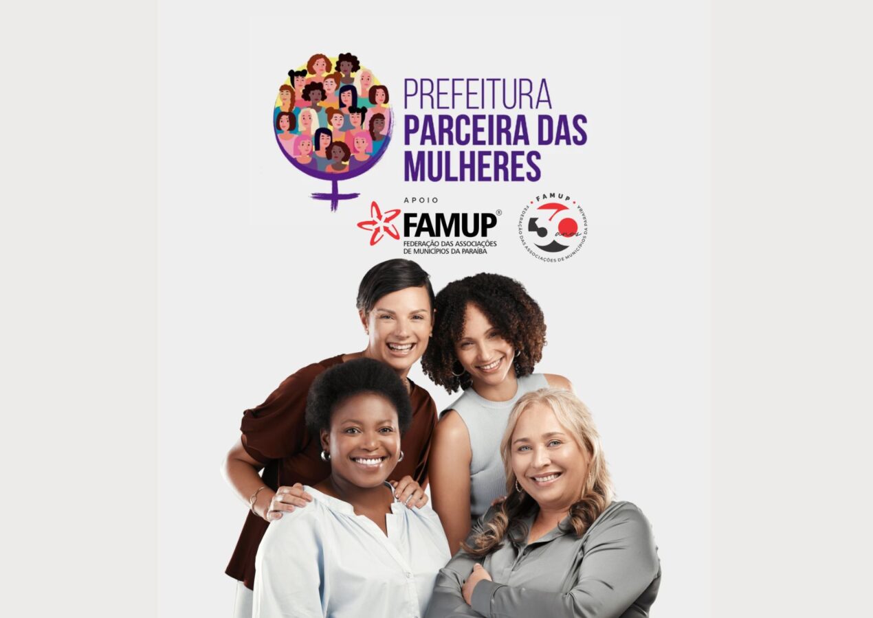 4ª EDIÇÃO: Famup alerta gestores para abertura do edital do Selo Social “Prefeitura Parceira das Mulheres