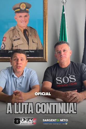 Associação dos militares da Paraíba agradece empenho de Sargento Neto na defesa dos direitos da categoria