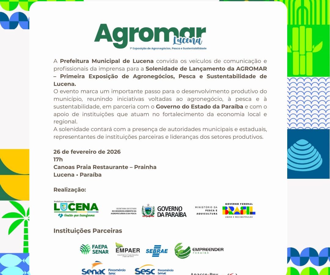 Prefeitura de Lucena lança primeira edição da AGROMAR e convida imprensa para evento